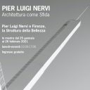 Pier Luigi Nervi – Architecture as Challenge. Florence: January 25 – February 26